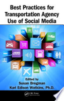 Best practices for transportation agency use of social media /