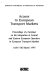 Access to European transport markets : proceedings of a seminar on the integration of Central and Eastern European operators in European transport markets, 16th-17th March, 1995.