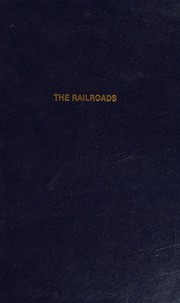 The Railroads, pioneers in modern management /