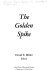 The golden spike /