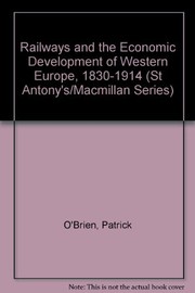 Railways and the economic development of Western Europe, 1830-1914 /