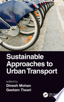 Sustainable Approaches to Urban Transport /