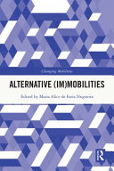 Alternative (im)mobilities /