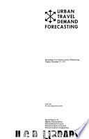 Urban travel demand forecasting ; proceedings.