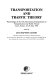 Transportation and traffic theory : proceedings of the 13th International Symposium on Transportation and Traffic Theory, Lyon, France, 24-26 July, 1996 /