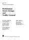 Residential street design and traffic control /