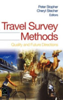 Travel survey methods : quality and future directions /