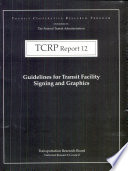 Guidelines for transit facility signing and graphics /