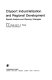 Cityport industrialization and regional development : spatial analysis and planning strategies /