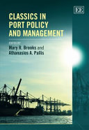 Classics in port policy and management /