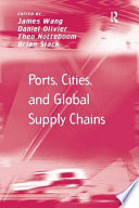 Ports, cities, and global supply chains /