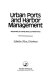 Urban ports and harbor management : responding to change along U.S. waterfronts /