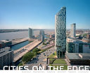 Cities on the edge : Istanbul, Marseilles, Gdańsk, Bremen, Naples, Liverpool /