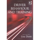 Driver behaviour and training /