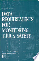 Data requirements for monitoring truck safety /