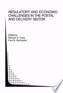 Regulatory and economic challenges in the postal and delivery sector /