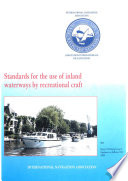 Standards for the use of inland waterways by recreational craft /