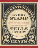 Every stamp tells a story : the National Philatelic Collection /