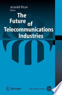 The future of telecommunications industries /