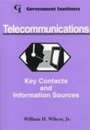 Telecommunications : key contacts and information sources /