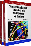 Handbook of research on telecommunications planning and management for business /