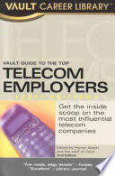 Vault guide to the top telecom employers /
