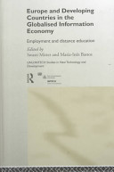 Europe and developing countries in the globalised information economy : employment and distance education /
