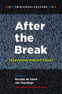 After the break : television theory today /