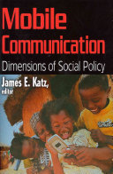 Mobile communication : dimensions of social policy /
