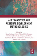 Air transport and regional development methodologies /