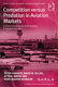 Competition versus predation in aviation markets : a survey of experience in North America, Europe and Australia /