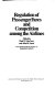 Regulation of passenger fares and competition among the airlines /