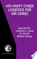 4th party cyber logistics for air cargo /