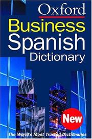The Oxford business Spanish dictionary : Spanish-English, English-Spanish /
