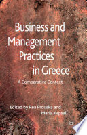 Business and Management Practices in Greece : A Comparative Context /