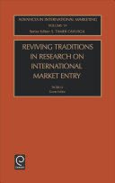 Reviving traditions in research on international market entry /