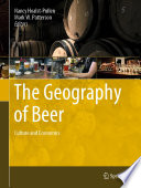 The Geography of Beer : Culture and Economics /