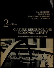 Culture, resource, and economic activity : an introduction to economic geography /
