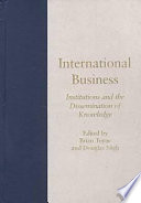 International business : institutions and the dissemination of knowledge /