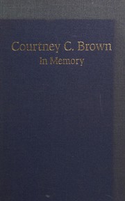Courtney C. Brown : in memory /