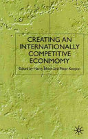 Creating an internationally competitive economy /