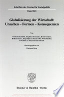 Globalisierung der Wirtschaft : Ursachen-Formen-Konsequenzen /