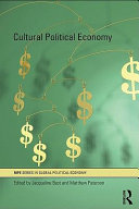 Cultural political economy /