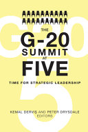 The G-20 summit at five : time for strategic leadership /
