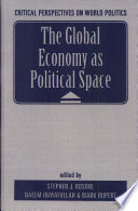 The Global economy as political space /