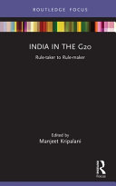 India in the G20 : rule-taker to rule-maker /