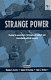 Strange power : shaping the parameters of international relations and international political economy /