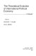 The theoretical evolution of international political economy : a reader /