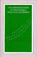 Transformations in the global political economy /