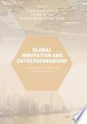 Global innovation and entrepreneurship : challenges and experiences from East and West /